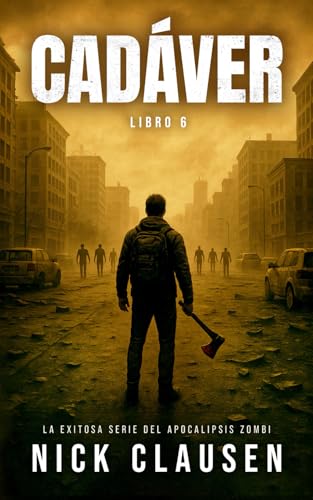 Cadáver 6: Un Thriller de Zombis