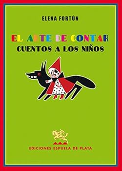 Arte De Contar Cuentos A Lo...