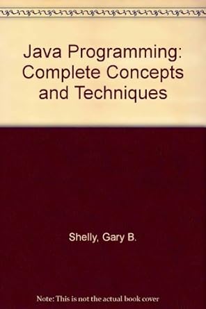 Buy Java Programming: Complete Concepts and Techniques Book Online at ...