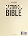 The Castor Oil Bible [6 in 1]: The Complete Guide to Nature’s Elixir | 210+ Recipes for Beauty, Health, and Holistic Wellbeing with natural remedies