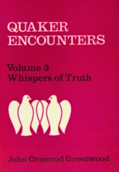 Paperback Whispers of truth (His Quaker encounters ; v. 3) Book
