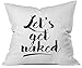 Oh, Susannah Let's get Naked 18x18 Inch Throw Pillow Cover Wedding
