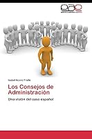 Los Consejos de Administracion 3844343725 Book Cover