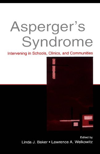 Buy Asperger's Syndrome: intervening in Schools, Clinics, and Communities — BookShops.in