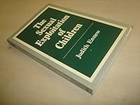 The Sexual Exploitation of Children 0745602312 Book Cover