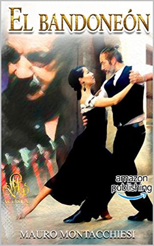 EL BANDONEÓN (Spanish Edition)