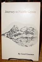 Journey to Middle Grove: Coral Crosman 0913884030 Book Cover