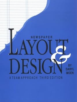 Hardcover Newspaper Layout & Design : A Team Approach Book