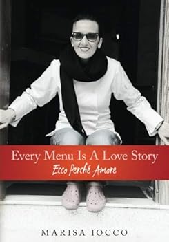 Paperback Every Menu Is A Love Story: Ecco Perché Amore Book