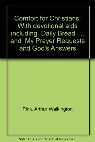 Comfort for Christians: With devotional aids in... 0801069998 Book Cover