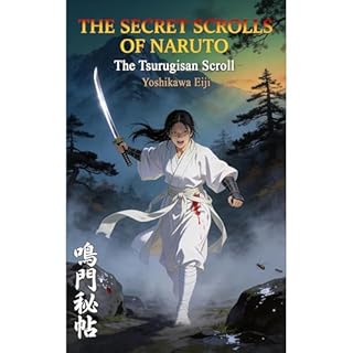 The Tsurugisan Scroll Audiobook By Eiji Yoshikawa cover art