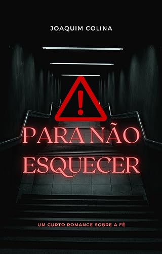 Para Não Esquecer: Apocalipse 2:5