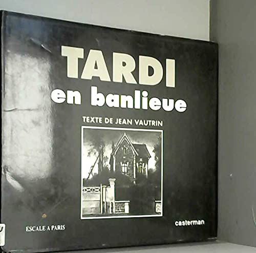 Tardi en Banlieue