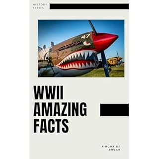WWII Amazing Facts Audiolibro Por RUBEN GARCIA arte de portada
