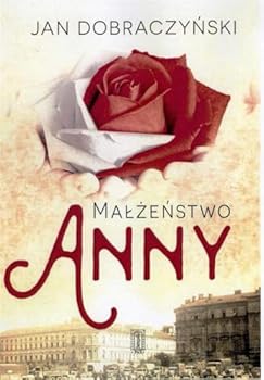 Paperback Malzenstwo Anny [Polish] Book