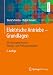 Elektrische Antriebe – Grundlagen: Mit durchgerechneten Übungs- und Prüfungsaufgaben