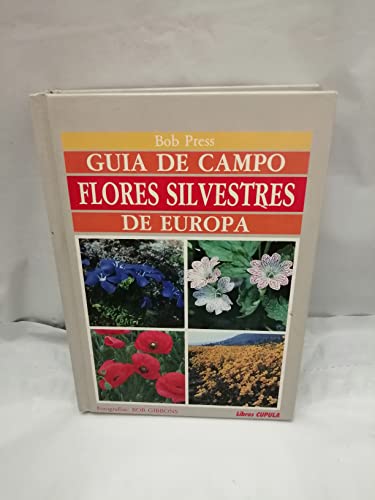 Guía de campo flores silvestres de Europa