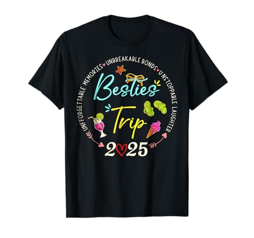 Besties Trip 2025 Memories Girl Trip Friends...