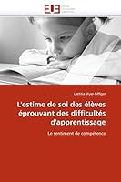 L''estime de Soi Des Élèves Éprouvant Des Difficultés d''apprentissage 6131521522 Book Cover