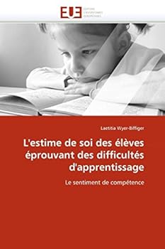 Paperback L''estime de Soi Des Élèves Éprouvant Des Difficultés d''apprentissage [French] Book