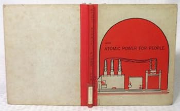 Hardcover About Atomic Power For People Book