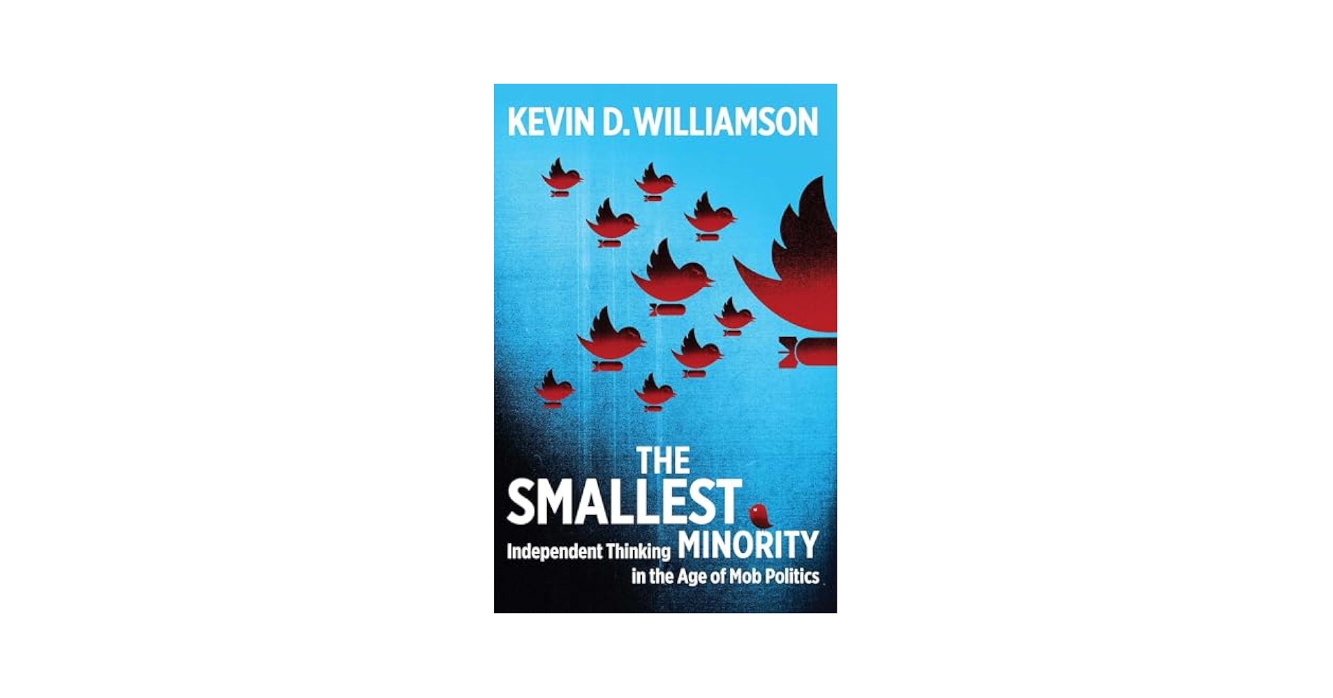 Amazon.com: The Smallest Minority: Independent Thinking in