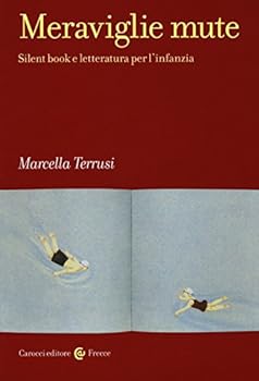 Meraviglie mute