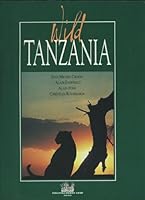 Wild Tanzania B001NDV83G Book Cover