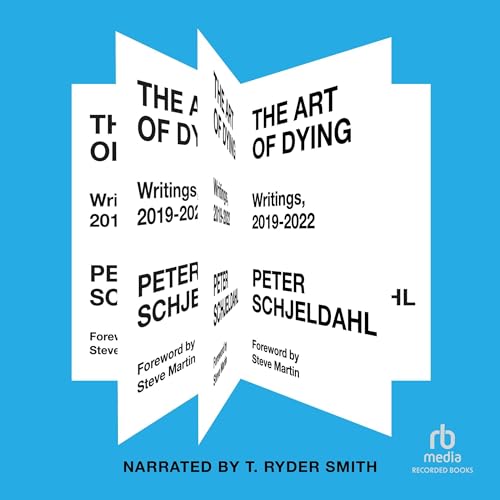 The Art of Dying (Authored by Peter Schjeldahl, Steve Martin - foreword by, Jarrett Earnest - introduction by) episode artwork