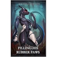 Filling His Rubber Paws Audiolibro Por Serathin Sabertooth arte de portada