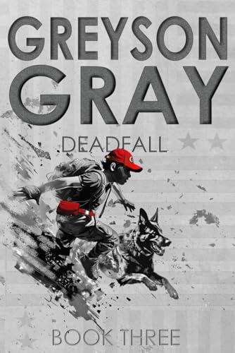 Deadfall (Greyson Gray) view 2