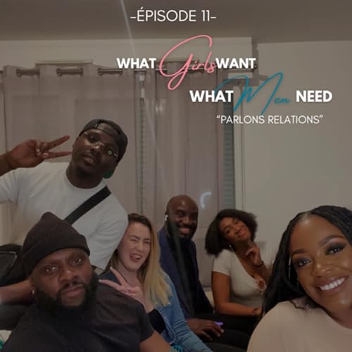 #11 - PARLONS RELATIONS ET ATTENTES AMOUREUSES&hellip;