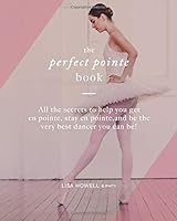 The Perfect Pointe Book 109645758X Book Cover