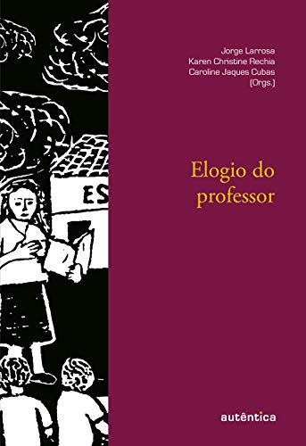 Elogio do professor: .