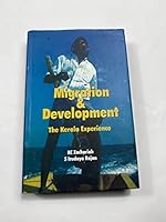 Migration and Development: The Kerala Experience 8189654616 Book Cover