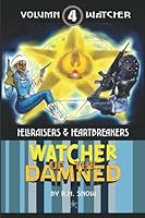 Hellraisers & Heartbreakers 1735342793 Book Cover