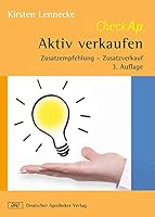 Checkap Aktiv Verkaufen: Zusatzempfehlung - Zusatzverkauf (German Edition) 3769258673 Book Cover