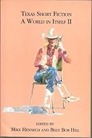Texas Short Fiction: A World in Itself 1881301052 Book Cover