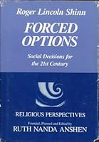 Forced Options: Social Decisions for the 21st Century 0829805524 Book Cover
