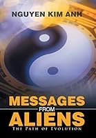 Messages from Aliens: The Path of Evolution 1503513238 Book Cover