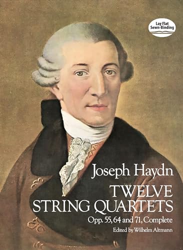 Twelve String Quartets, Opp. 55, 64 and 71, Complete (Dover Chamber Music Scores)