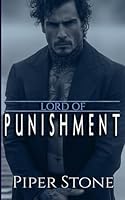 Lord of Punishment: A Dark Mafia Romance (Lords of Corruption) B0CX1PYF9Q Book Cover