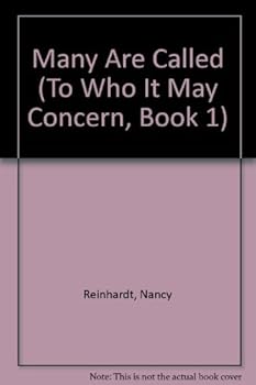 Paperback Many Are Called (To Who It May Concern, Book 1) Book