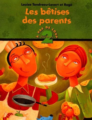 NIV.2-BETISES DES PARENTS Tondreau-Levert, Louise