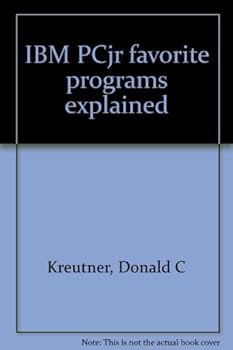Paperback IBM PCjr favorite programs explained Book