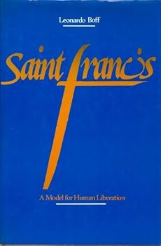 Hardcover Saint Francis : A Model for Human Liberation Book