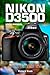 Produktbild Nikon D3500 User Manual: The Complete and Illustrated Guide for Beginners and Seniors to Master the D3500