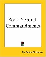 Book Second: Commandments 1419110527 Book Cover