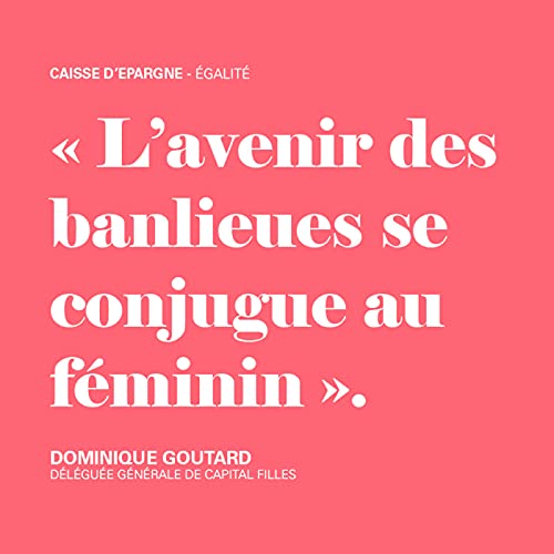 L&rsquo;avenir des banlieues se conjugue au f&eacute;minin