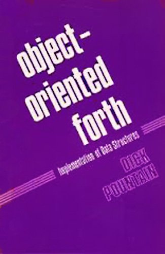 Buy Object Orientated FORTH: Implementation of Data Structures — BookShops.in